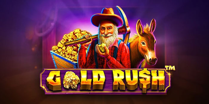 Tips Terbukti Menang Besar di Slot Gold Rush