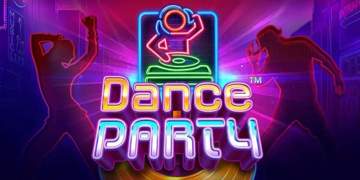 Trik Jitu Mudah Maxwin Di Slot Dance Party