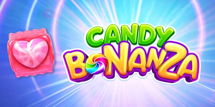 Bocoran Cara Menang Slot Candy Bonanza Tanpa Modal Besar