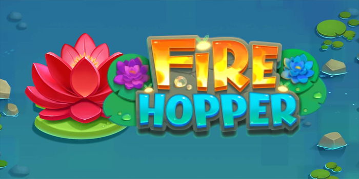 Slot Fire Hopper - Keberuntungan Api yang Menggiurkan