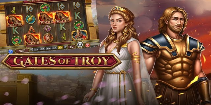 Gerbang Pejuang Pembuka Rezeki Slot Gates of Troy
