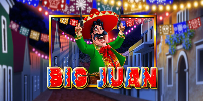 Menang Slot Big Juan Lebih Maksimal Dengan Pola Spin Menang Slot Big Juan Lebih Maksimal Dengan Pola Spin