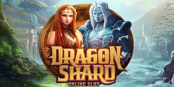 Panduan Lengkap Main Slot Dragon Shard Untuk Jackpot Beruntun Panduan Lengkap Main Slot Dragon Shard Untuk Jackpot Beruntun
