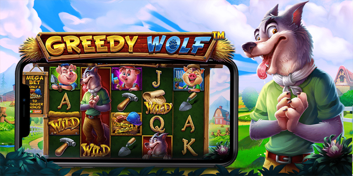 Cara Cerdas Meningkatkan Peluang Jackpot Bermain Slot Greedy Wolf