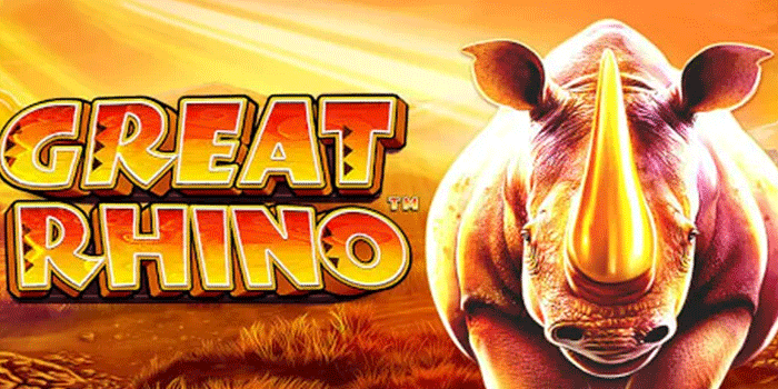 Sensasi Bermain Slot Great Rhino Dengan Bonus Free Spin