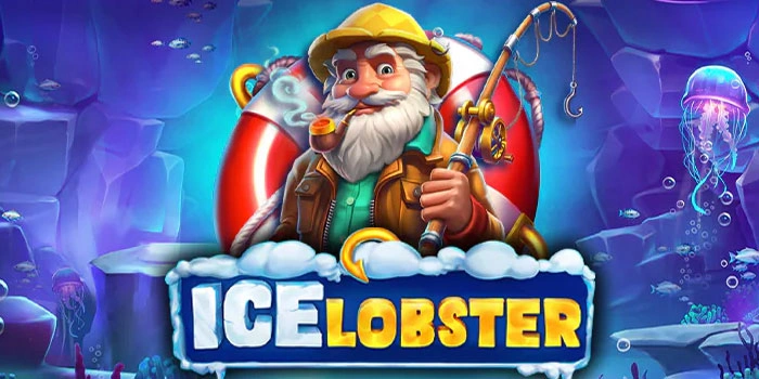 Taktik Rahasia Raih Mega Jackpot Di Slot Ice Lobster