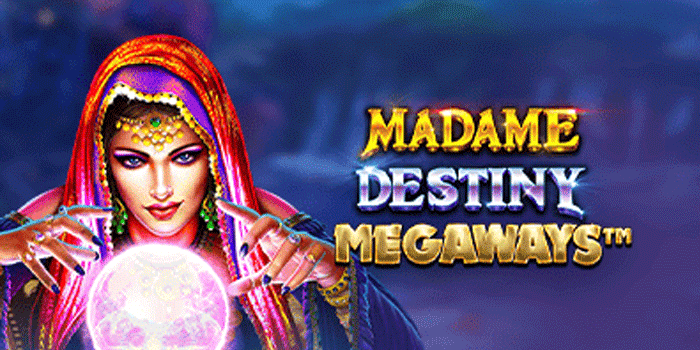 Strategi Pintar Menggandakan Kemenangan Di Madame Destiny Megaways