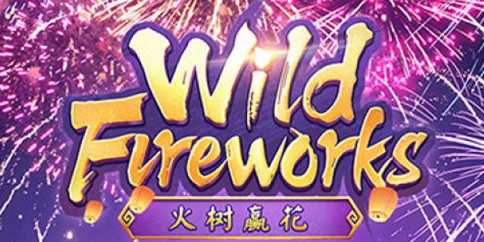 Rahasia Maxwin Cepat Di Slot Wild Fireworks Dengan Pola Terbaik