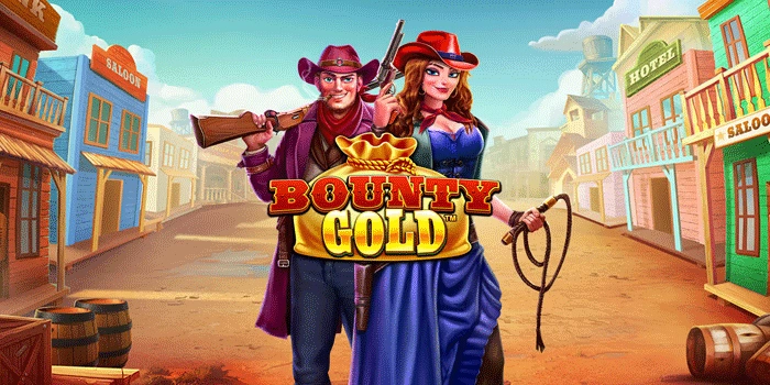 Tips Main Slot Bounty Gold Dengan Pola Sederhana